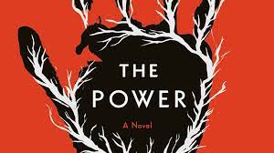 Read more about the article The Power,by Naomi Alderman